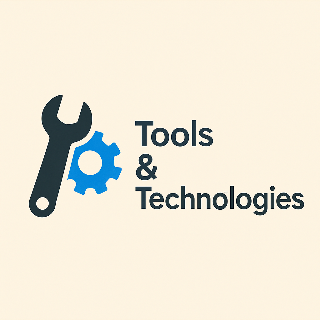 Tools & Technologies